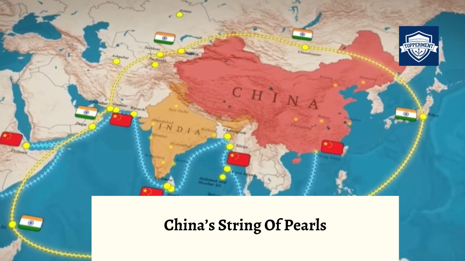 China's String of Pearls: A Maritime Strategy for Global Dominance-TopperMent