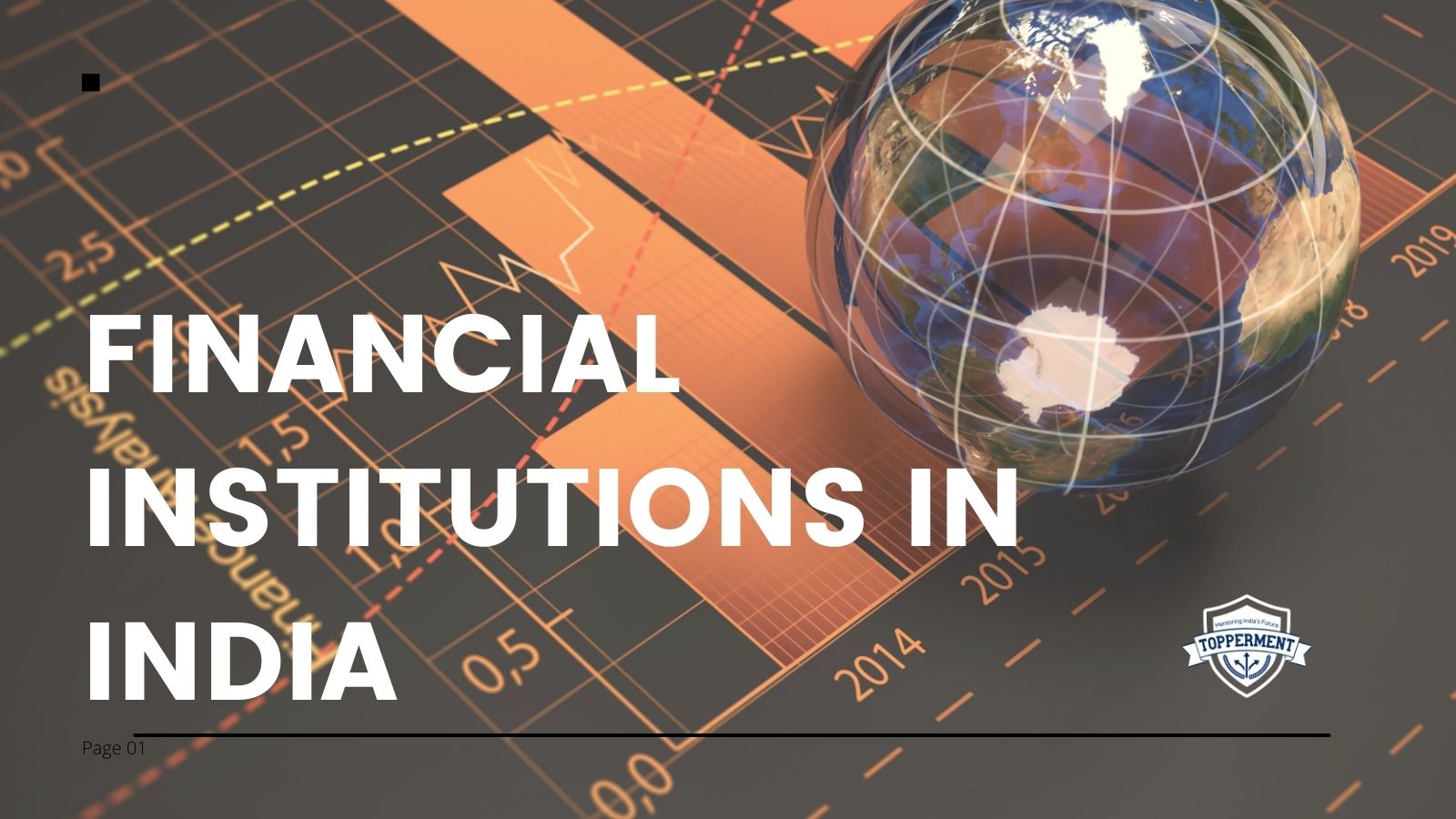 Financial Institutions in India: Driving Economic Growth and Stability-TopperMent