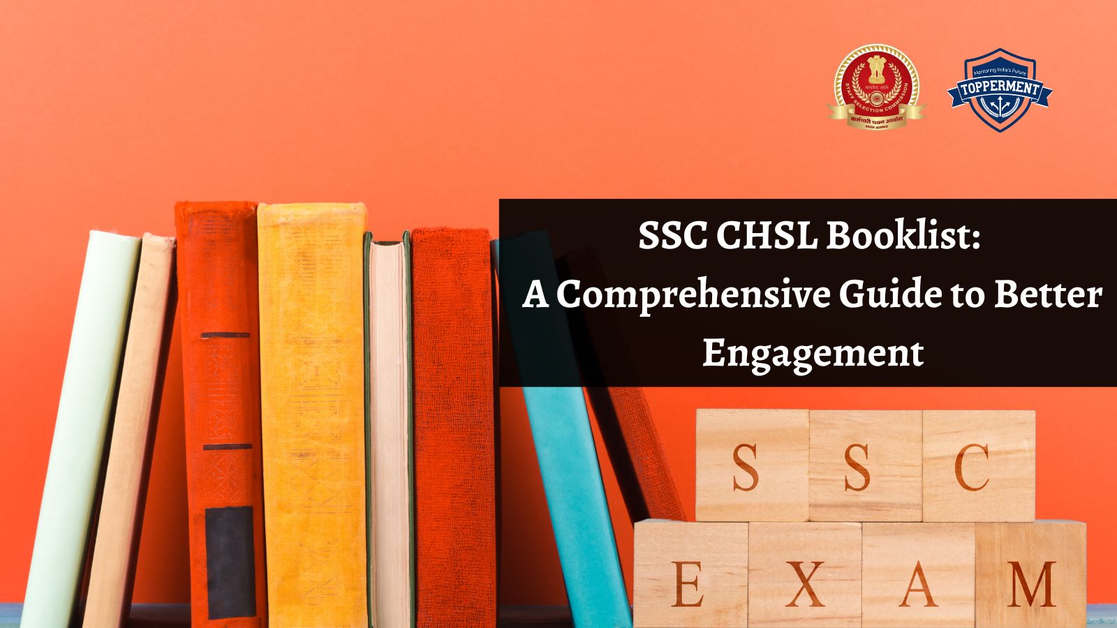 SSC CHSL Booklist: A Comprehensive Guide to Better Engagement-TopperMent