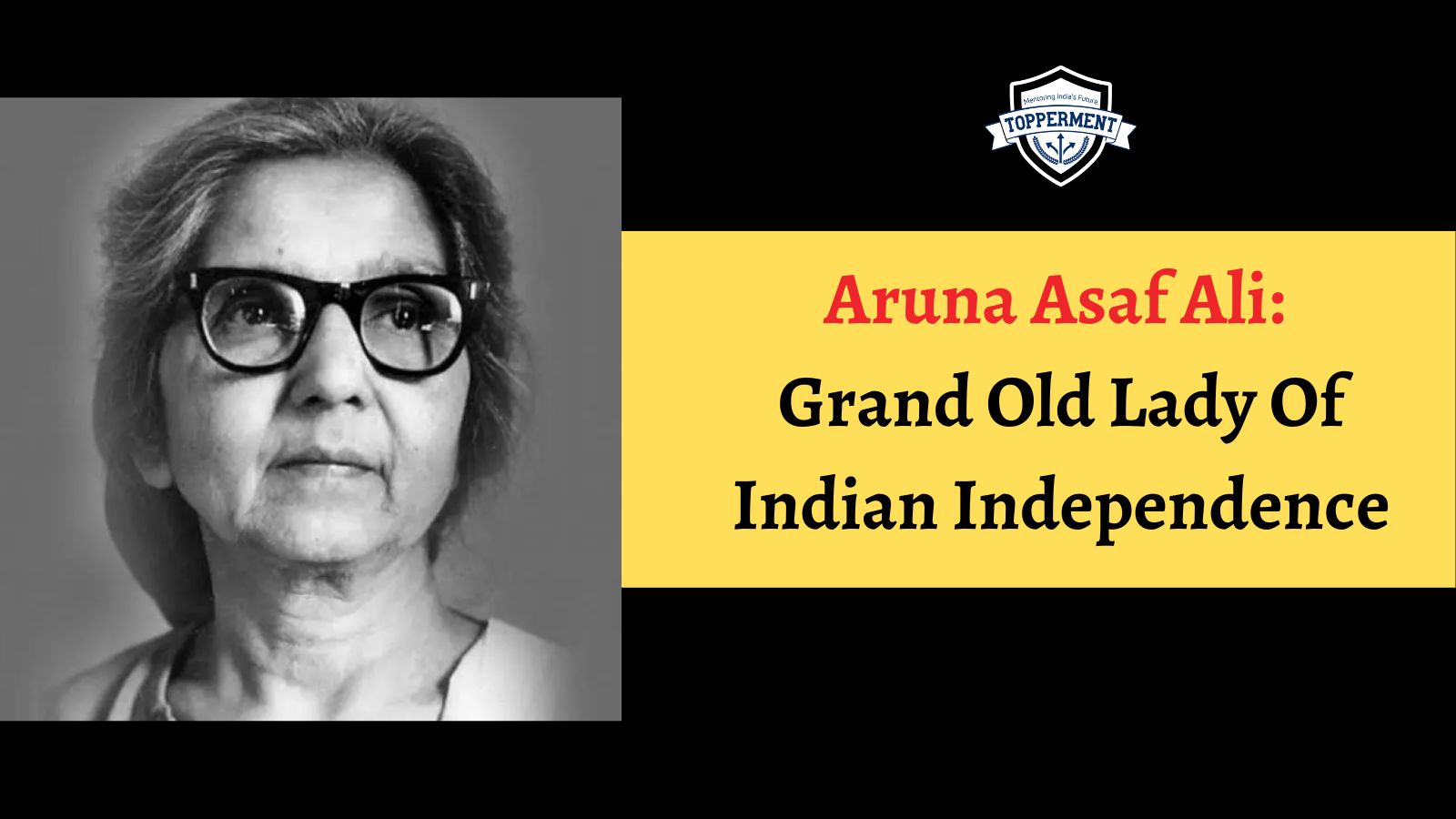 Aruna Asaf Ali The Brave Woman Who Led the Quit India Movement | Best UPSC IAS Coaching For Mentorship And Guidance