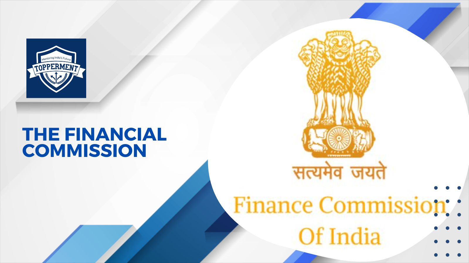 The-Financial-Commission-Best-UPSC-IAS-Coaching-For-Mentorship-And-Guidance