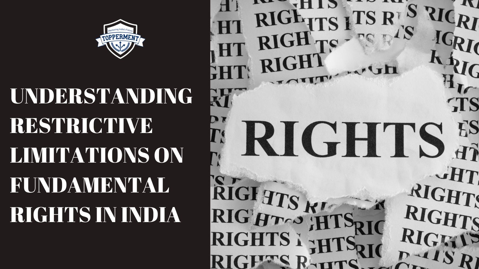Understanding-Restrictive-Limitations-on-Fundamental-Rights-in-India-Best-UPSC-IAS-Coaching-For-Mentorship-And-Guidance