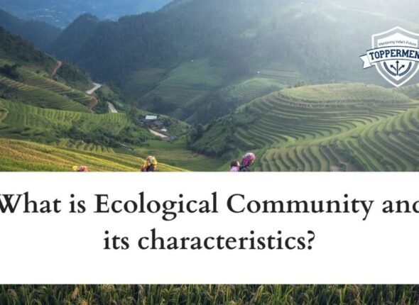 What-is-Ecological-Community-and-its-characteristics-Best-UPSC-IAS-Coaching-For-Mentorship-And-Guidance-1024x576
