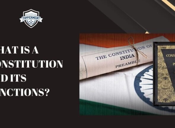What-is-a-Constitution-and-its-functions-Best-UPSC-IAS-Coaching-For-Mentorship-and-Guidance-1024x576