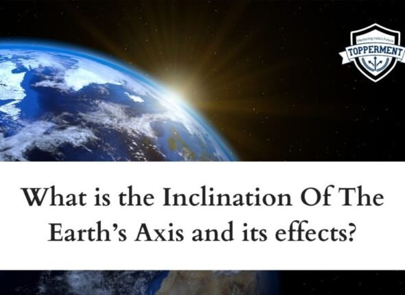 What-is-the-Inclination-Of-The-Earths-Axis-and-its-effects-1024x576